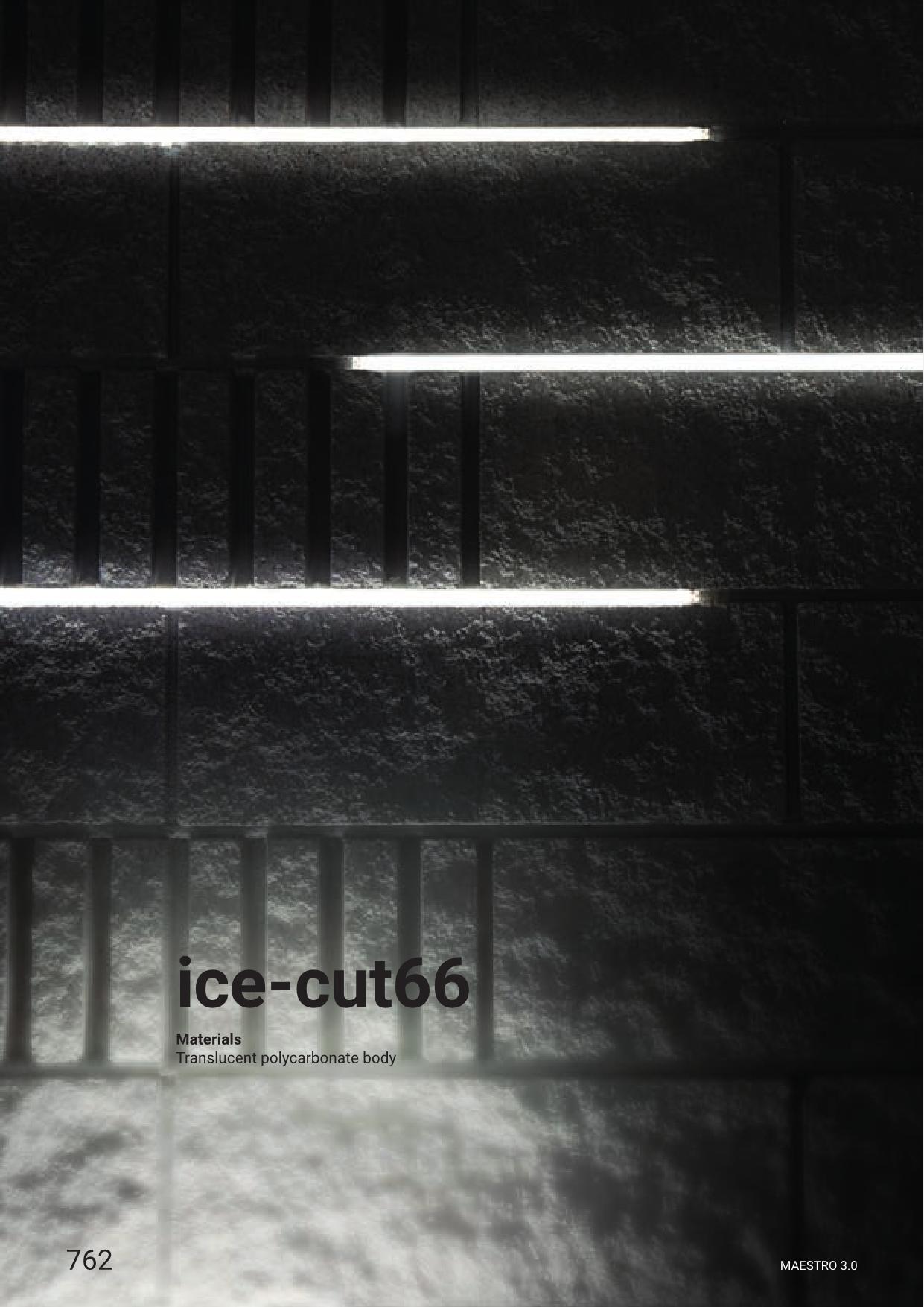 Linea Light – Ice Cut